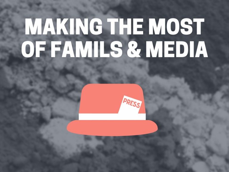 Making the Most of Famils & Media