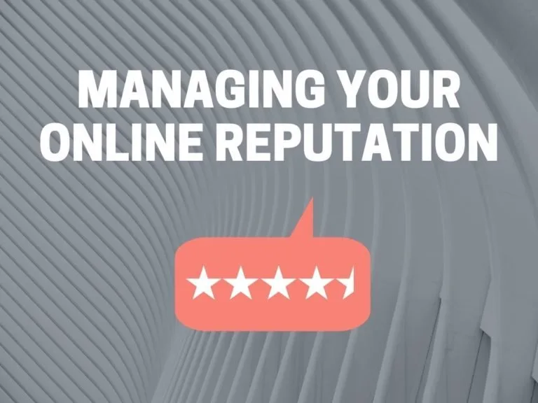 managing your online reputation