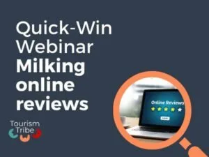 Quick-Win Webinar title slide about milking online reviews for tourism operators.