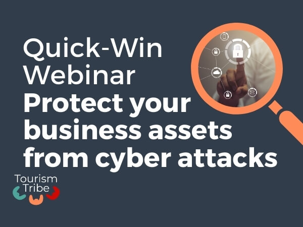 Quick Win Webinar – Protecting your business assets from cyber attacks