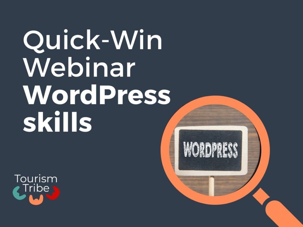 Quick Win Webinar WordPress Skills