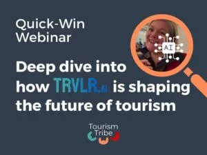 Quick-Win Webinar promotional graphic featuring woman and AI icon for TRVLR.ai tourism webinar.