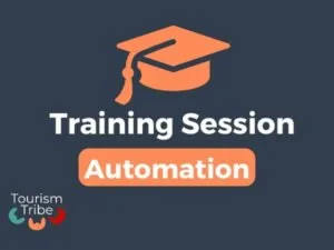 Graphic for Tourism Tribe training session on automation with graduation cap icon.