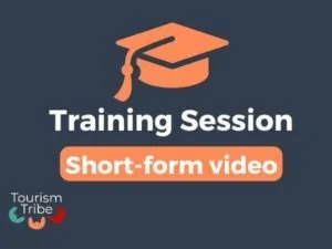 Tourism Tribe training session short-form video graphic with graduation cap icon.